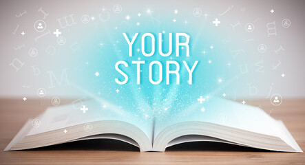 Open book with YOUR STORY inscription, social media concept