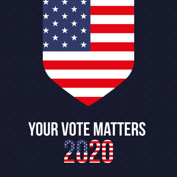 your vote matters 2020 with usa flag vector design