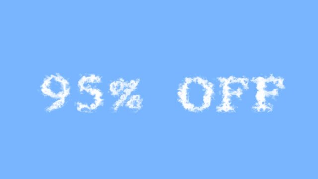 95% Off cloud text effect sky isolated background. animated text effect with high visual impact. letter and text effect. 