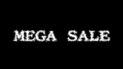 Mega Sale cloud text effect black isolated background. animated text effect with high visual impact. letter and text effect. 