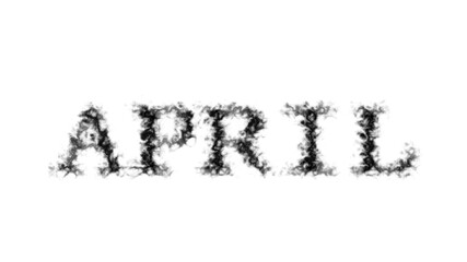 April smoke text effect white isolated background. animated text effect with high visual impact. letter and text effect. 