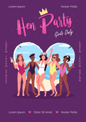 Hen night poster flat vector template. Girls only. Exclusive female pre-wedding celebration. Brochure, booklet one page concept design with cartoon characters. Bachelorette party flyer, leaflet