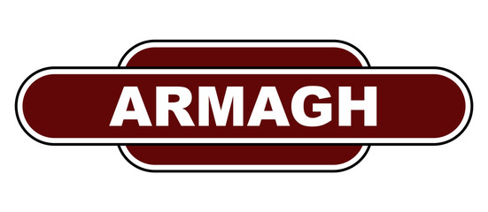 Old Fashioned Armagh Station Name Sign