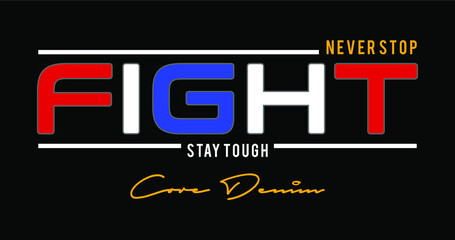 fight design vector typography for print