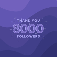 Thank you 8000 followers, Greeting card template for social networks.