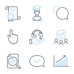 Graph chart, Analytics graph and Student line icons set. Diploma certificate, save planet, group of people. Hand click, Approved message and Messenger signs. Vector