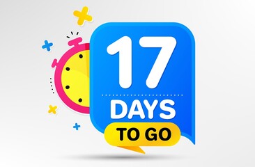 Countdown left days banner with timer. Seventeen days left icon. 17 days to go sign. Sale announcement banner. Count time for promotional speech bubble. Promotion countdown timer. Vector