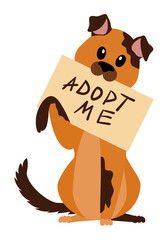 homeless dog with  poster adopt me holding in the teeth  isolated on white. pet for adoption. vector concept of help animals find a home
