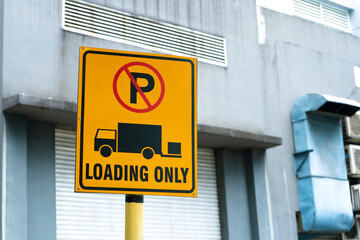 A special sign permitting parking only for loading goods.