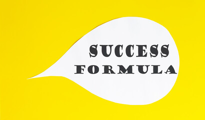 SUCCESS FORMULA speech bubble isolated on yellow background.