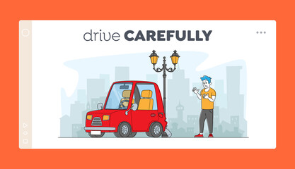Driver after Car Accident on Road Landing Page Template. Male Character on Roadside at Automobile Bump into Lamp Post