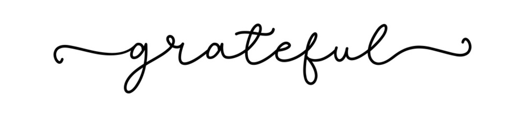 GRATEFUL. Inspiration typography script quote grateful. Handdrawn continuous line text, word - grateful. Lettering vector illustration for poster, card, t-shirt, tee.