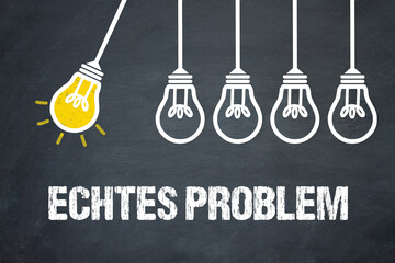 Fototapeta premium Echtes Problem 