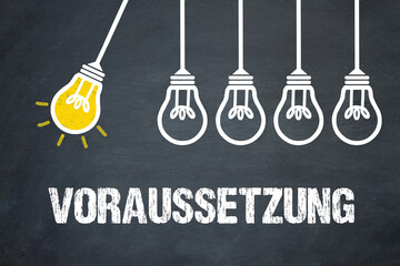 Fototapeta premium Voraussetzung 