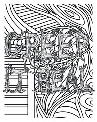 : Creep it real.Halloween coloring book page design.