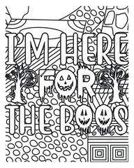  I?m here for the boos.Halloween coloring book page design.