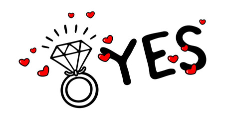 Engagement ring doodle vector illustration. Love and wedding theme. Valentine's day and hen-party Icon. For web, t-shirt, invaitation and greeting cards, banner and decoration. She/He said "Yes!"