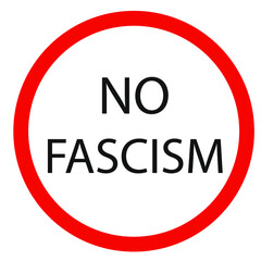 white sign with a red border and the inscription is not fascism