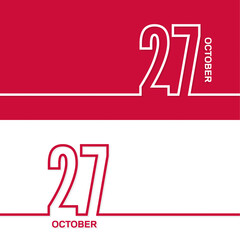October 27. Set of vector template banners for calendar, event date.