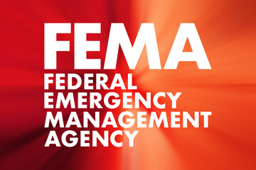 FEMA - Federal Emergency Management Agency acronym, concept background