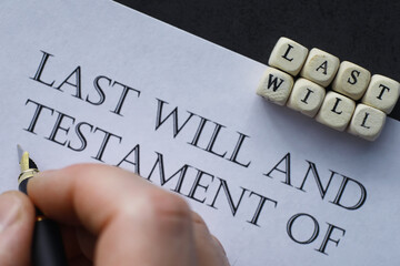 Legal concept. The procedure for writing the last will. Papers with testament on the table....