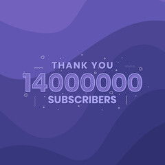 Thank you 14000000 subscribers 14m subscribers celebration.