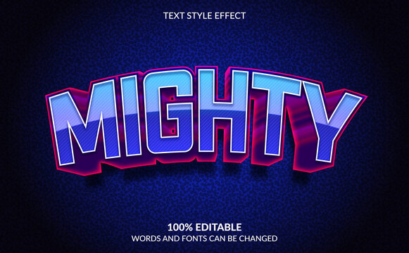 Editable Text Effect, Mighty Text Style