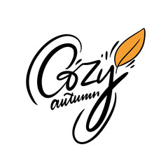 Cozy Autumn phrase hand lettering phrase. Vector illustration.