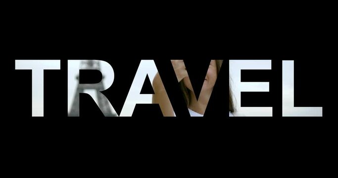 word travel at black background,woman in Paris on letters