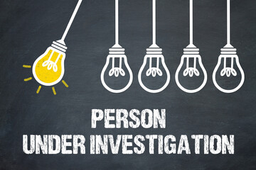 Person under investigation
