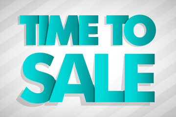 Time to sale square banner tag. Abstract rectangle background. Advertising discount poster. illustration