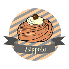 Zeppole traditional Italian dessert. Colorful illustration in cartoon style.