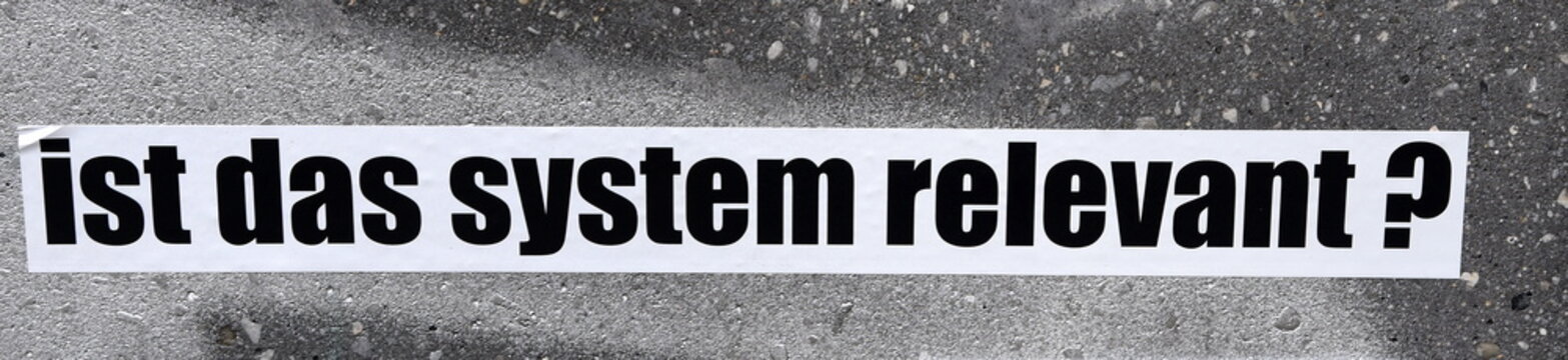 Text: "Ist das System relevant?"