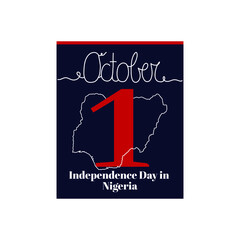 Calendar sheet, vector illustration on the theme of Independence Day in Nigeria on October 1. Decorated with a handwritten inscription OCTOBER and outline Nigeria map.