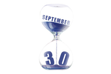 september 30th. Day 30 of month,Hour glass and calendar concept. Sand glass on white background with calendar month and date. schedule and deadline autumn month, day of the year concept