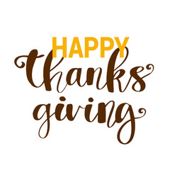 Hand drawn Happy Thanksgiving typography poster design.
