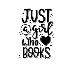 Books and reading lettering set Hand drawn typography poster. Conceptual handwritten phrase T shirt hand lettered calligraphic design. Inspirational vector