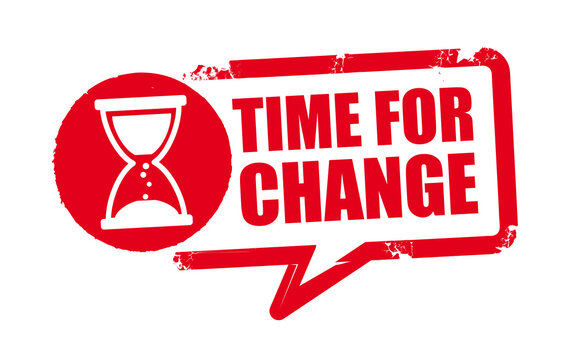 time for change - red grunge rubber stamp on white background