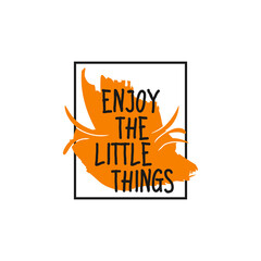 enjoy the little things, black - vintage style calligraphy with text, lettering sticker, hand lettering