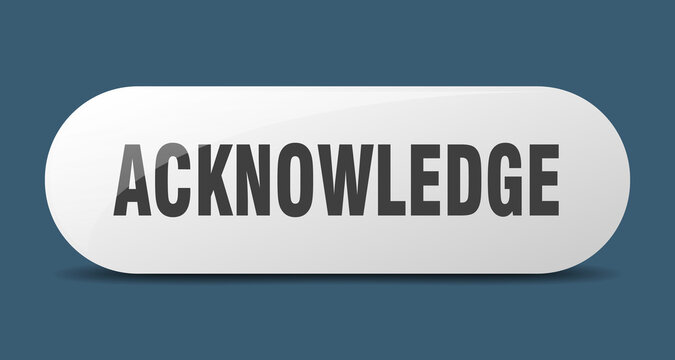 acknowledge button. sticker. banner. rounded glass sign