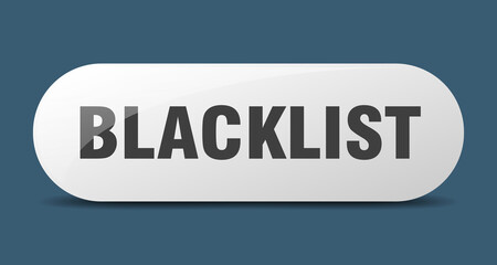 blacklist button. sticker. banner. rounded glass sign