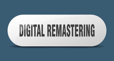 digital remastering button. sticker. banner. rounded glass sign