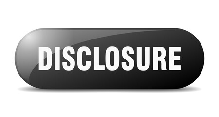 disclosure button. sticker. banner. rounded glass sign