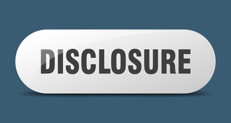 disclosure button. sticker. banner. rounded glass sign
