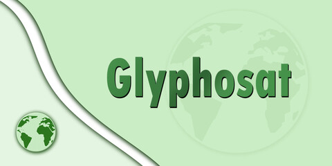Fototapeta na wymiar Glyphosat