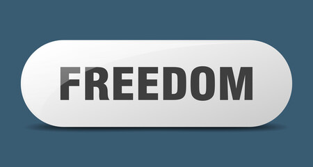 freedom button. sticker. banner. rounded glass sign