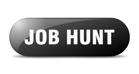 job hunt button. sticker. banner. rounded glass sign