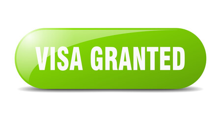 visa granted button. sticker. banner. rounded glass sign