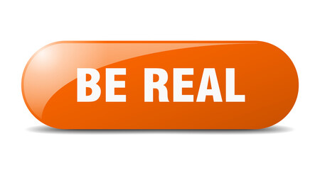 be real button. sticker. banner. rounded glass sign