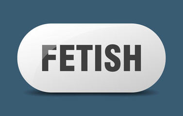 fetish button. sticker. banner. rounded glass sign
